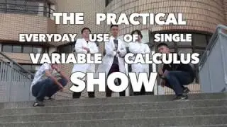 The Practical Everyday Use of Single Variable Calculus Show
