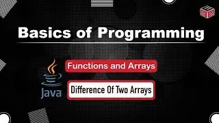 Difference Of Two Arrays |  Functions and Arrays | In English | Java | Video_16