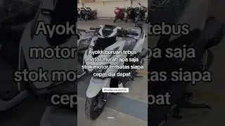 tebus motor murah di Om Jhon lbf dengan bayar 400rb dapat motor langsung, #JONLBFOfficial