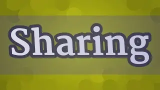 SHARING pronunciation &bull; How to pronounce SHARING
