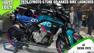 2026 CFMoto 675NK GP Naked Bike Launched At EICMA 2025 - First Look - Full Exterior