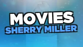 Best Sherry Miller movies