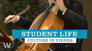 Culture in Vienna - Student Life at WU Vienna