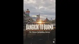 Bangkok To Burma travel 🇹🇭 @Vlogergkp #vlog #travel #bangkok #burma #thailand