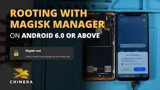 Chimera Utilities &ndash; Magisk root