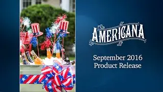 Americana Patriotic 2017 product preview