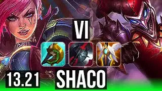 VI vs SHACO (JNG) | 6.1M mastery, 2100+ games, 18/4/15, Legendary | KR Master | 13.21