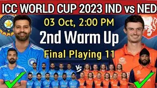 ICC WORLD CUP 2023 - India vs Netherland Playing 11 | IND vs NED Playing 11 For World Cup 2023