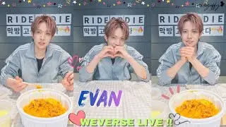 [MULTI SUB] EVAN WEVERSE LIVE 😍🤗💖(07.12.26)FOR EVER !! 💕 #weverselive #weverse #evan #heeseung