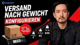 Shopware 6: Versand nach Gewicht konfigurieren