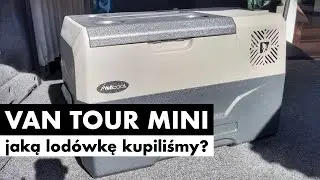 #41 🚐 Van tour mini - jaką lodówkę kupiliśmy?