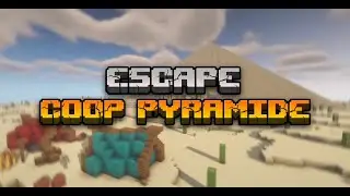Escape Pyramide Coop : TRAILER [ 1.20.2 ]