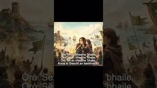 &Oacute;r&oacute;, &lsquo;S&eacute; Do Bheatha &lsquo;Bhaile #irishmusic #folkmusic #irishsong #irish #warsongs