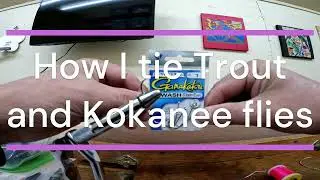 Lake Roosevelt trolling flies, How I tie flies for Trout and Kokanee