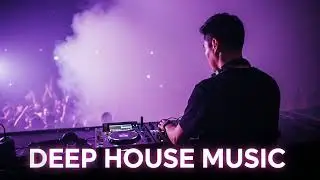 Deep House DJ Mix Club Drive Mood 🚗 Deep Bass Music Session 2026