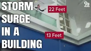 STORM SURGE EXPLAINED: What would storm surge look like inside a building?