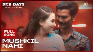 Mushkil Nahi | NCR Days | Full Song | Escape Sequence, Prashant Soni