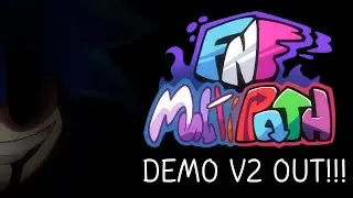 FNF : MultiPath Demo V2 Gameplay