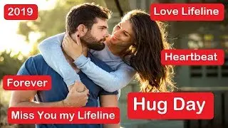 Hug Day  Whatsapp Status Video 2019 - Happy Hug Day Status - Hug Day Status