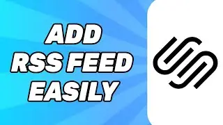 How to Add RSS Feed to Squarespace