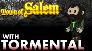 Tormental's Best Day Ever | Town of Salem with Magna