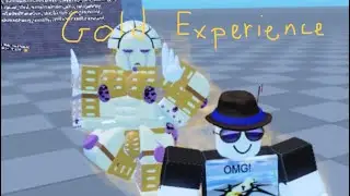 [OLD]Gold Experience Showcase [ Jojo&rsquo;s Stardust Heaven ]