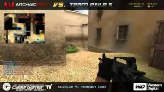 CyberGamerTV CG-i CS:S - ArchaicMSi v Exile5 [Round 6]
