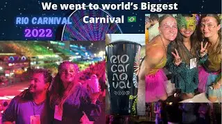 We went to world&rsquo;s biggest Carnival 🇧🇷 | Rio Carnival 2022 | Brazil Carnival 2022