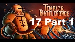 Let's Play Templar Battleforce 17 Part 1 - Drayan Palace