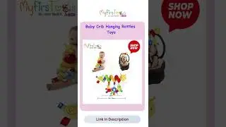 Baby Crib Hanging Rattles Toy | Fun, Safe & Colorful Play with MyFirsToys