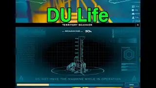 DU Life - Scanning and Base Prep - Dual Universe 121