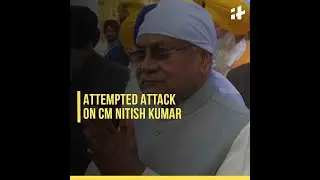 Attempted Attack On CM Nitish Kumar