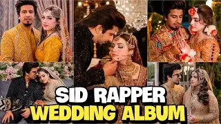 Pakistani Tiktok Sid Rapper Wedding Album| Sid Rapper Ki Shaadi Ki Complete picture| Enjoy Blossom| 