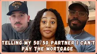 Wives Telling Their 50/50 Partners They Can't Pay Part Of The Mortgage And Their Reaction-Viral