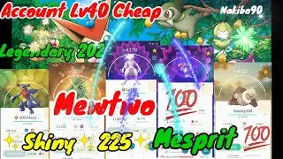 Pokemon Go Account Lv 40 Mewtwo IV100, Mesprit IV100 - ✨Shiny 225✨|| Nakibo90