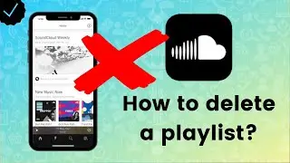 How to delete a playlist in SoundCloud?