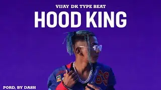 HOOD KING 👑 | Vijay DK Type Beat | Prod. Dash