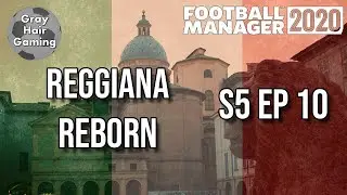 FM20 - S5 EP10 - Can We Beat Lazio or Milan to Get Europa? - Reggiana Reborn - Football Manager 2020