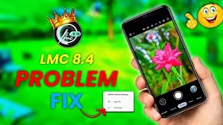 LMC 8.4 Problem Fix | With Lmc Full A To Z Setup Process 💥