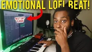 Making a SAD EMOTIONAL LOFI BEAT | *The Best Lofi Plugin Every Producer Needs!*