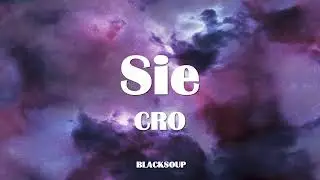 CRO - Sie Lyrics