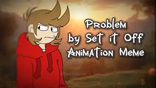 Problem // Eddsworld (Tord) Animation Meme!!
