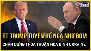 TT Trump tuyên bố hòa bình Ukraine như 