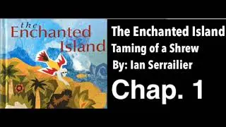 The Enchanted Island Chapter 1 