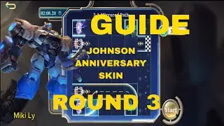 JOHNSON ANNIVERSARY SKIN GUIDE ROUND 3|MOBILE LEGENDS BANG BANG| #johnsontutorial #mlbb #mplph #mpl