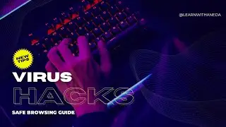 Tips on Safe Browsing Guide