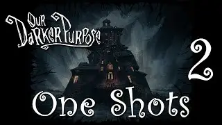 One Shots - Our Darker Purpose: Folge 2