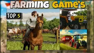 Top 5 Farming simulator games for Android or iOS|| Top 5 Farming games ||
