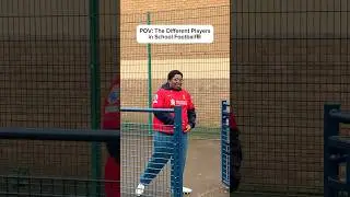 POV: The Different Players in School Football✏️ #footballshorts