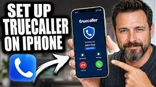 How to Install and Set Up Truecaller on iPhone